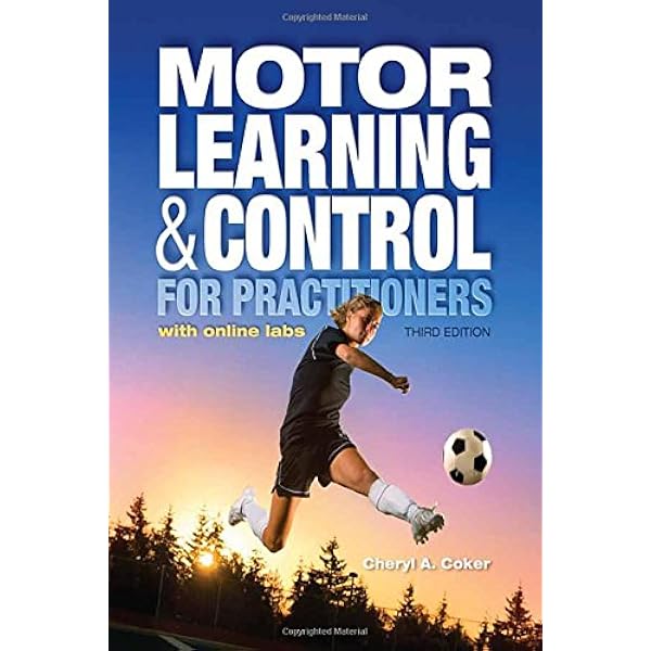 Amazon.com: Motor Control and Learning: A Behavioral Emphasis